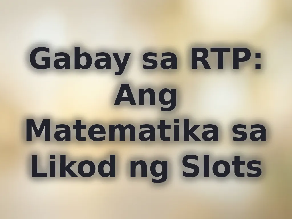RTP Percentage Guide